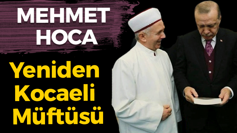 Mehmet Sönmezoğlu yeniden Kocaeli Müftüsü