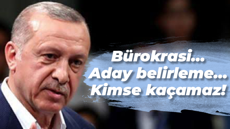 Erdoğan MYK’da öyle şeyler söyledi ki! Bürokrasi, aday belirleme, kimse kaçamaz, layüsel…