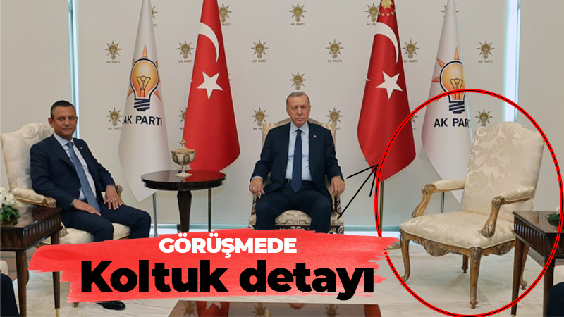 Erdoğan – Özel görüşmesinde ‘koltuk’ detayı